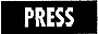 PRESS